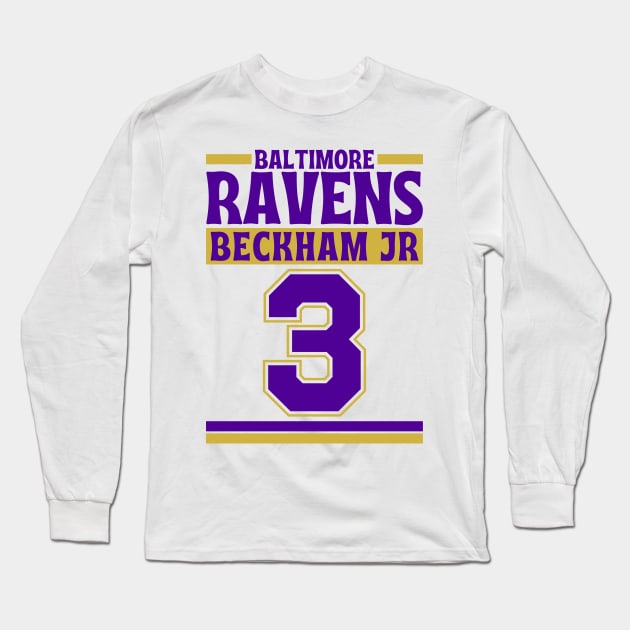 Baltimore Ravens Beckham Jr 3 Edition 3 Long Sleeve T-Shirt by Astronaut.co